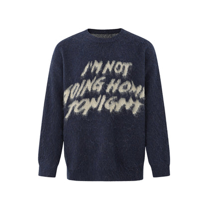 NOT GOING HOME – SWEATER